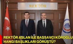 Rektör Aslan ile Başsavcı Köroğlu Hangi Başlıkları Görüştü?