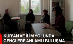 Kur’an ve İlim Yolunda Gençlere Anlamlı Buluşma