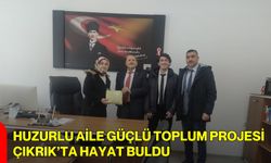 Huzurlu Aile Güçlü Toplum Projesi Çıkrık’ta Hayat Buldu