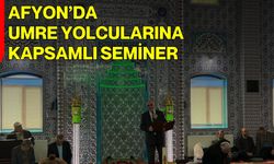 Afyon’da Umre Yolcularına Kapsamlı Seminer