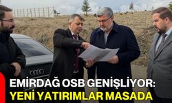 Emirdağ OSB Genişliyor: Yeni Yatırımlar Masada