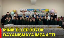 Minik Eller Büyük Dayanışmaya İmza Attı