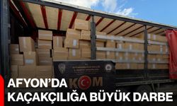 Afyon’da Kaçakçılığa Büyük Darbe