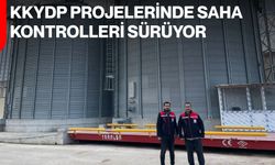 KKYDP Projelerinde Saha Kontrolleri Sürüyor