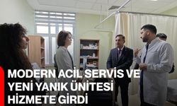 Modern Acil Servis ve Yeni Yanık Ünitesi Hizmete Girdi
