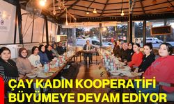Çay Kadın Kooperatifi Büyümeye Devam Ediyor