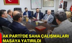 AK Parti’de Saha Çalışmaları Masaya Yatırıldı
