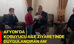 Afyon’da Koruyucu Aile Ziyaretinde Duygulandıran An