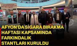 Afyon’da sigara bırakma haftası kapsamında farkındalık stantları kuruldu