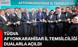 TÜGVA Afyonkarahisar İl Temsilciliği Dualarla Açıldı