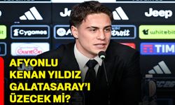 Afyonlu Kenan Yıldız Galatasaray’ı üzecek mi?