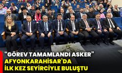 “Görev Tamamlandı Asker” Afyonkarahisar’da ilk kez seyirciyle buluştu
