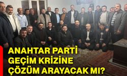 Anahtar Parti geçim krizine çözüm arayacak mı?