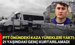 PTT Önündeki Kaza Yürekleri Yaktı: 21 Yaşındaki Genç Kurtarılamadı