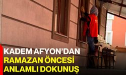 KADEM Afyon’dan Ramazan Öncesi Anlamlı Dokunuş!