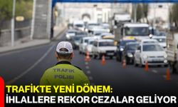 Trafikte Yeni Dönem: İhlallere Rekor Cezalar Geliyor