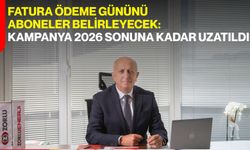 Fatura Ödeme Gününü Aboneler Belirleyecek: Kampanya 2026 Sonuna Kadar Uzatıldı