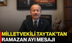 Milletvekili Taytak’tan Ramazan Ayı Mesajı