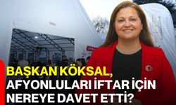 Başkan Köksal, Afyonluları İftar İçin Nereye Davet Etti?