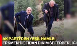 AK Parti’den Yeşil Hamle: Erkmen’de Fidan Dikim Seferberliği