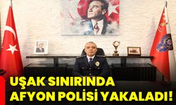 Uşak sınırında Afyon polisi yakaladı!