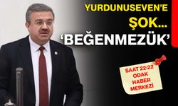 Yurdunuseven’e şok... ‘BEĞENMEZÜK’