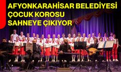 Afyonkarahisar Belediyesi Çocuk Korosu Sahneye Çıkıyor