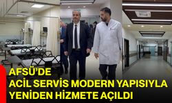 AFSÜ’de Acil Servis Modern Yapısıyla Yeniden Hizmete Açıldı