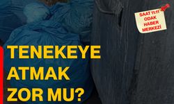 Tenekeye atmak zor mu?