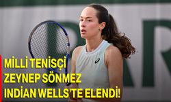 Milli tenisçi Zeynep Sönmez, Indian Wells’te elendi