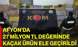 Afyon’da 27 Milyon TL Değerinde Kaçak Ürün Ele Geçirildi