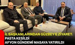 İl Başkanlarından Güzbey’e ziyaret: Pasta kesildi, Afyon gündemi masaya yatırıldı