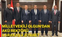 Milletvekili Olgun’dan AKÜ Rektörü Karakaş’a Ziyaret