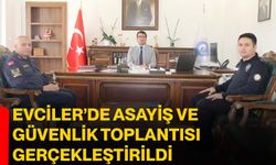 Evciler’de Asayiş ve Güvenlik Toplantısı Gerçekleştirildi