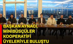 Başkan Aynacı, Minibüsçüler Kooperatifi Üyeleriyle Buluştu