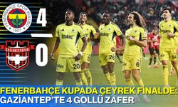 Fenerbahçe Kupada Çeyrek Finalde: Gaziantep’te 4 Gollü Zafer
