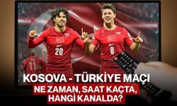 Kosova - Türkiye Maçı Ne Zaman, Saat Kaçta, Hangi Kanalda?