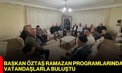 Başkan Öztaş Ramazan Programlarında Vatandaşlarla Buluştu