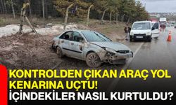 Kontrolden Çıkan Araç Yol Kenarına Uçtu! İçindekiler Nasıl Kurtuldu?