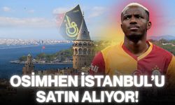 Osimhen İstanbul’u Satın Alıyor!