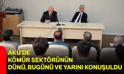 AKÜ’de Kömür Sektörünün Dünü, Bugünü ve Yarını Konuşuldu