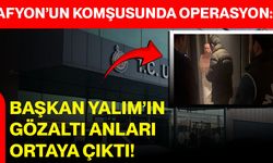 Afyon’un Komşusunda Rüşvet Operasyonu: Başkan Yalım’ın Gözaltı Anları Ortaya Çıktı!