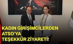Kadın Girişimcilerden ATSO’ya Teşekkür Ziyareti