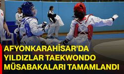 Afyonkarahisar’da Yıldızlar Taekwondo Müsabakaları Tamamlandı