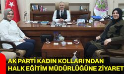 AK Parti Kadın Kolları’ndan Halk Eğitim Müdürlüğüne Ziyaret