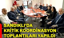 Sandıklı’da kritik koordinasyon toplantıları yapıldı