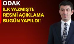 Odak İlk Yazmıştı: Resmi Açıklama Bugün Yapıldı!