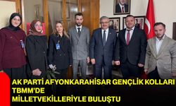 AK Parti Afyonkarahisar Gençlik Kolları TBMM’de Milletvekilleriyle Buluştu