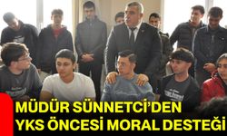 Müdür Sünnetci’den YKS Öncesi Moral Desteği