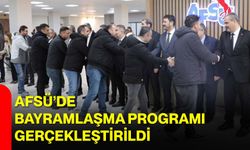 AFSÜ’de Bayramlaşma Programı Gerçekleştirildi